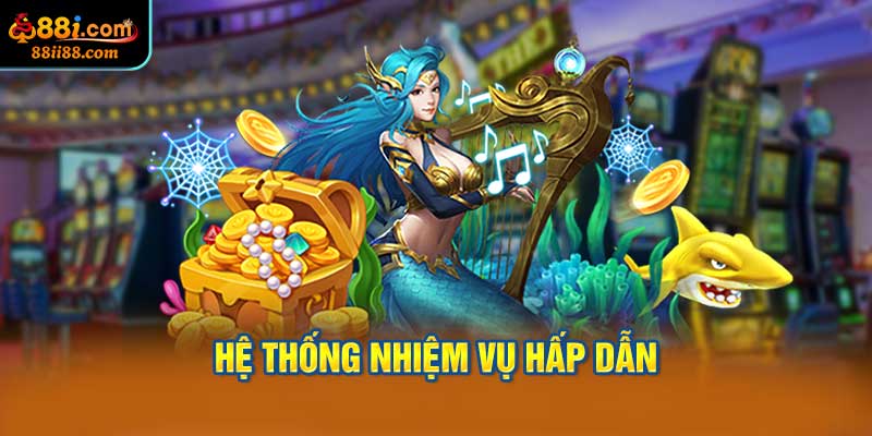 Hệ Thống Nhiệm Vụ Hấp Dẫn